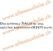 Das schönste Haus ist das, welches jedermann offen steht