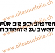 FÜR DIE SCHÖNSTEN MOMENTE ZU ZWEIT