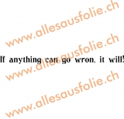 If anything can go wron, it will!