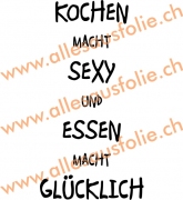 KOCHEN MACHT SEXY UND ESSEN MACHT GLÜCKLICH